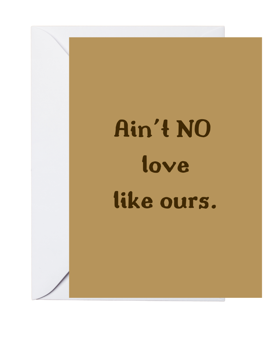 Ebonics Greeting Cards-Ain't No Love (single greeting card)