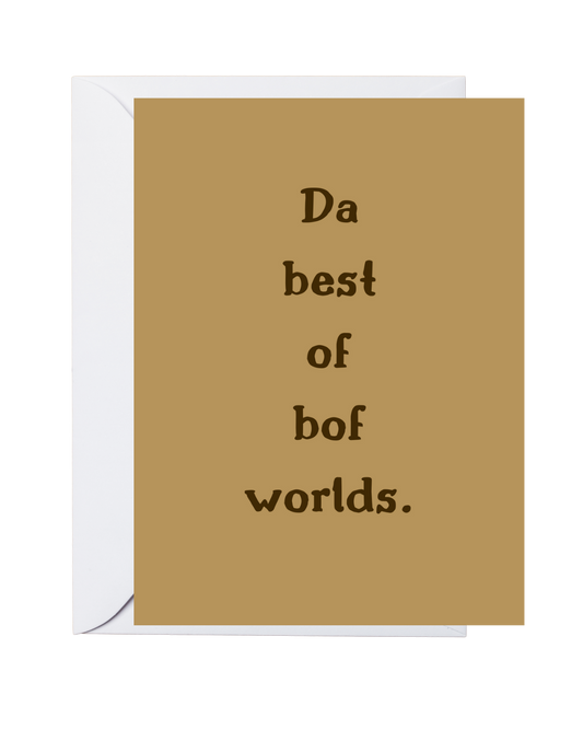 Ebonics Greeting Cards-Bof Worlds (single greeting card)